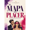 El Mapa del Placer: Lo que ella siente y él necesita saber (eBook PDF)